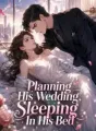 Planning His Wedding, Sleeping In His Bed cover