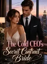The Cold CEO's Secret Contract Bride