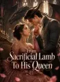 From Sacrificial Lamb To His Queen cover