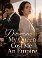 Divorcing My Queen Cost Me An Empire cover