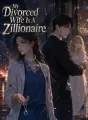 My Divorced Wife Is A Zillionaire cover