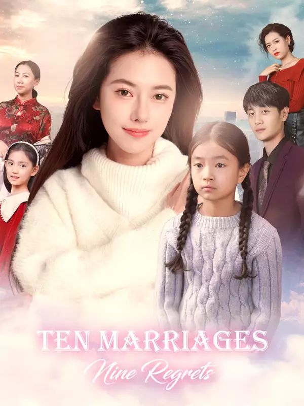 Ten Marriages, Nine Regrets