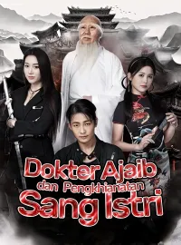 Dokter Ajaib dan Pengkhianatan Sang Istri