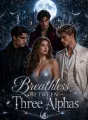 Breathless Between Three Alphas cover