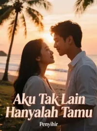 Aku Tak Lain Hanyalah Tamu