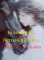 Kelahiranku, Kematian Ibuku, Dan Kebencian Ayahku cover