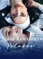 Sejak Kehadiran Pelakor... cover