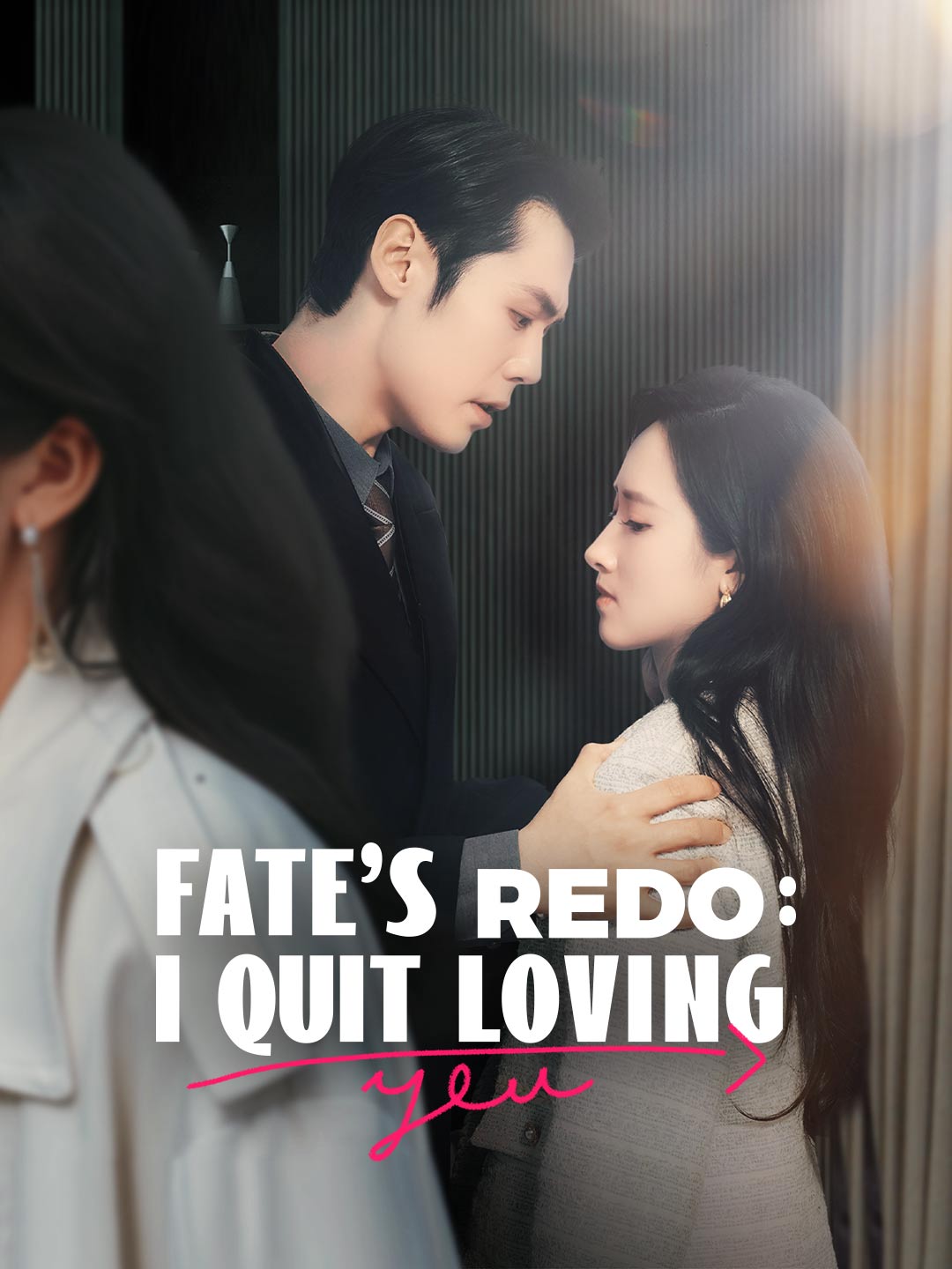 Fate's Redo: I Quit Loving You
