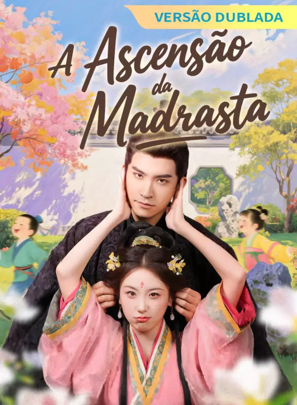 [Versão Dublada] A Ascensão da Madrasta