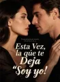 Esta Vez, la que te Deja Soy Yo cover