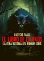 EL LIBRO DE LAYKOS - la otra historia del hombre lobo cover