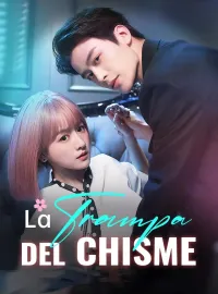 La Trampa del Chisme