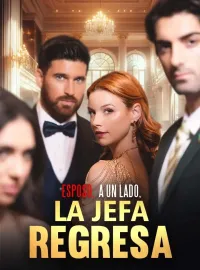 Esposo, A Un Lado, La Jefa Regresa