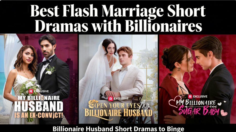 5 Unmissable Billionaire Husband Dramas for Your Next Binge