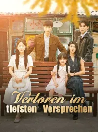 Verloren im tiefsten Versprechen (Deutsch Synchronisiert)