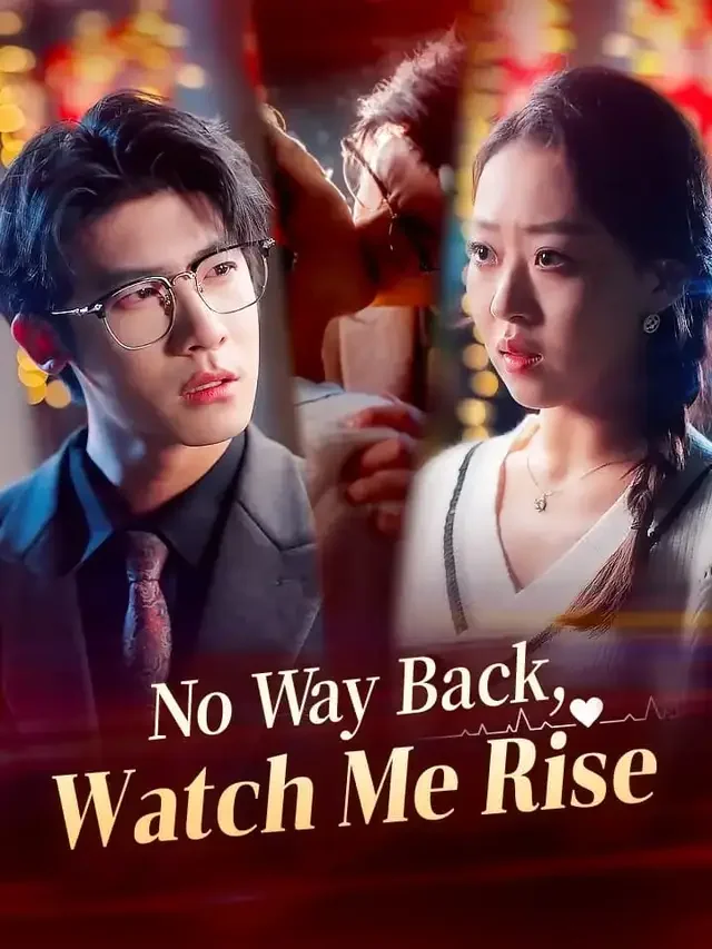 No Way Back, Watch Me Rise