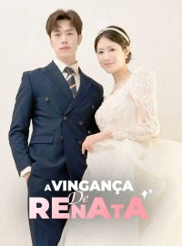 [dublado] A Vingança de Renata