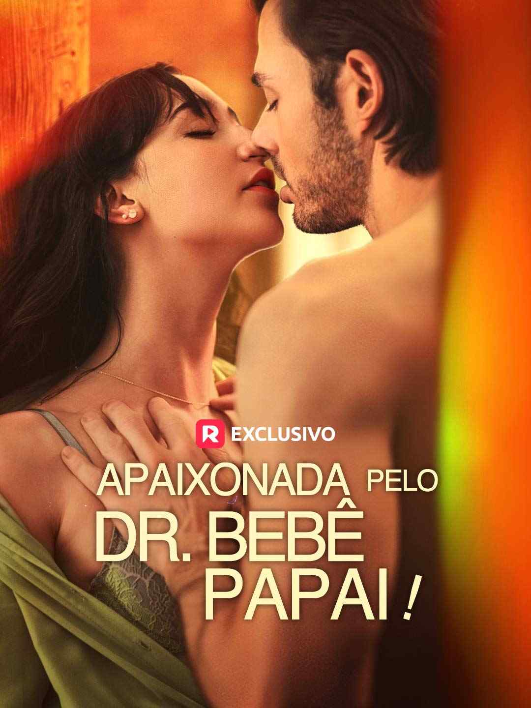 Apaixonada pelo Dr. Bebê Papai!