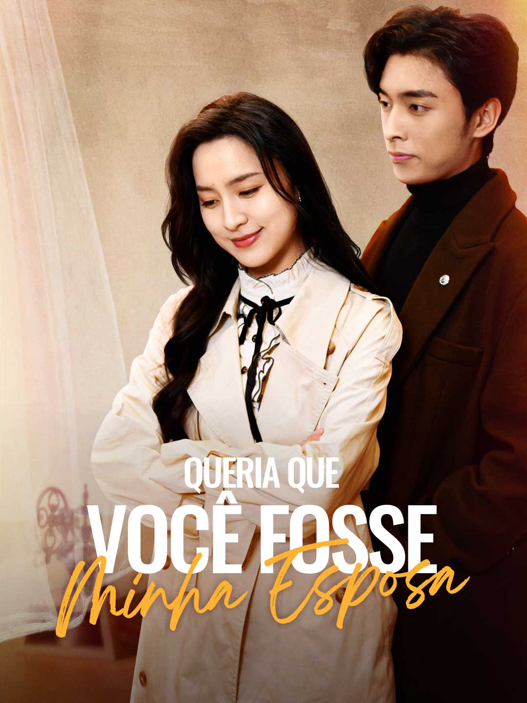 Queria que Você Fosse Minha Esposa
