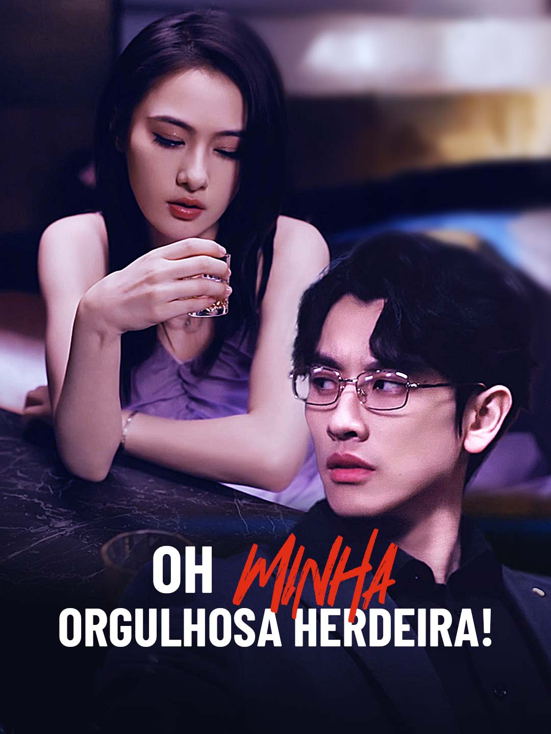 Oh Minha Orgulhosa Herdeira!