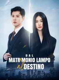 Dal Matrimonio Lampo al Destino