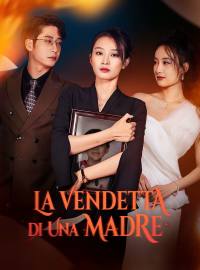 La Vendetta di una Madre