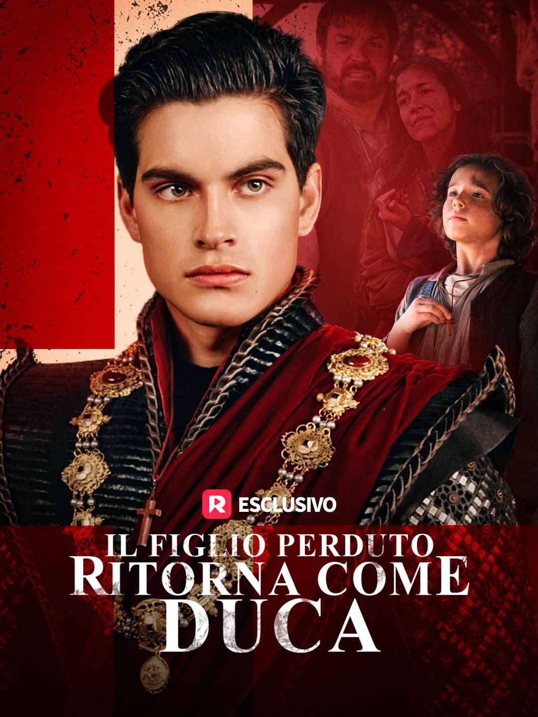 Il figlio perduto ritorna come duca