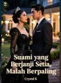 Suami yang Berjanji Setia, Malah Berpaling cover