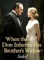 When the Don Inherits His Brother's Widow cover