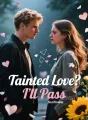 Tainted Love? I'll Pass cover