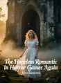 The Hopeless Romantic in Horror Games Again cover