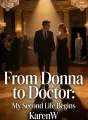 From Donna to Doctor： My Second Life Begins cover