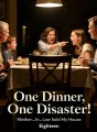One Dinner, One Disaster: Mother‑In‑Law Sold My House cover