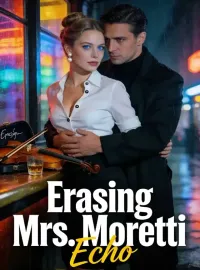 Erasing Mrs. Moretti