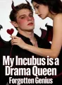 My Incubus is a Drama Queen cover
