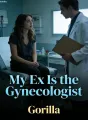 My Ex Is the Gynecologist cover
