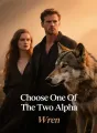 Choose One Of The Two Alpha cover