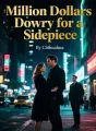 Million Dollars Dowry for a Sidepiece cover
