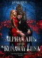 Alpha Caius and the Runaway Luna cover