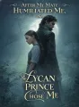 After My Mate Humiliated Me, the Lycan Prince Chose Me cover