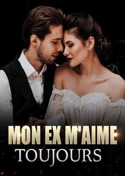 Mon ex m'aime toujours