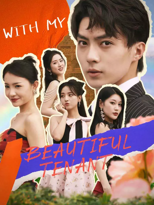 With My Beautiful Tenants