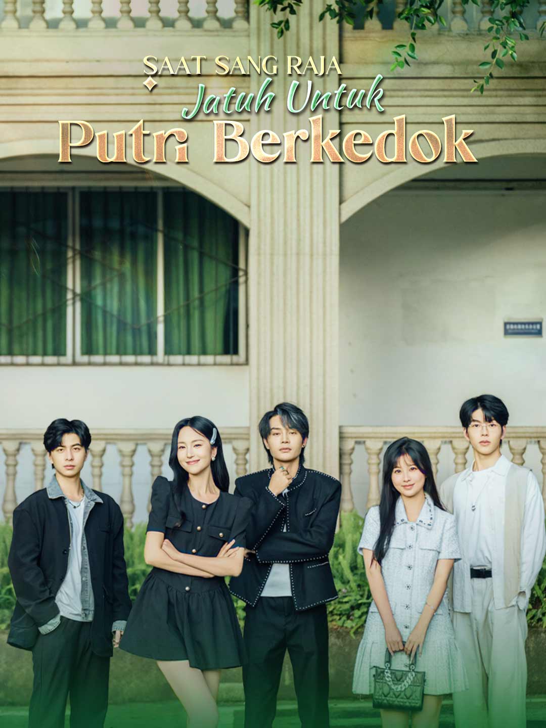 Saat Sang Raja Jatuh Untuk Putri Berkedok