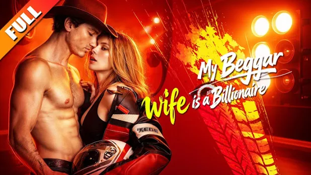 My Beggar Wife Is a Billionaire: She Told You Who She Was. You Just Didn't Listen