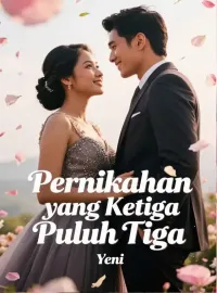 Pernikahan yang Ketiga Puluh Tiga