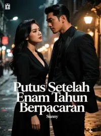 Putus Setelah Enam Tahun Berpacaran
