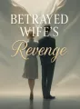 Betrayed Wife's Revenge cover