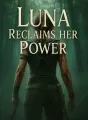 Luna Reclaims Her Power cover