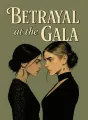 Betrayal at the Gala cover