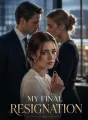 My Final Resignation cover